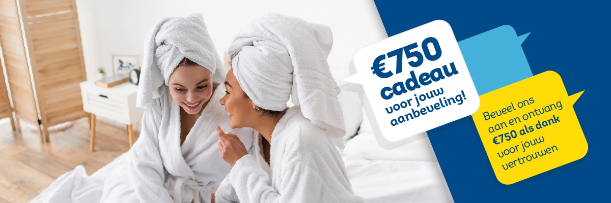 Beveel ons aan — ontvang €750!