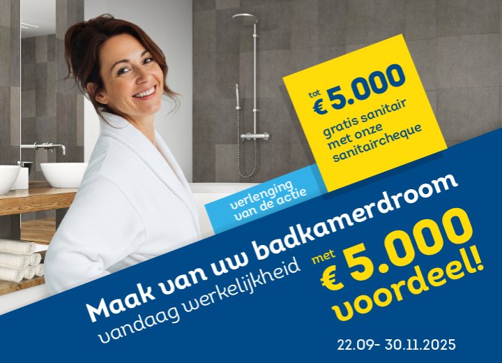 Tot € 5.000 gratis sanitair met onze sanitaircheque