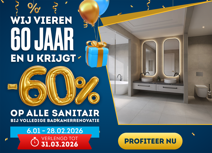 Wij vieren 60 jaar, en u krijgt -60% op alle sanitair — actie verlengd!