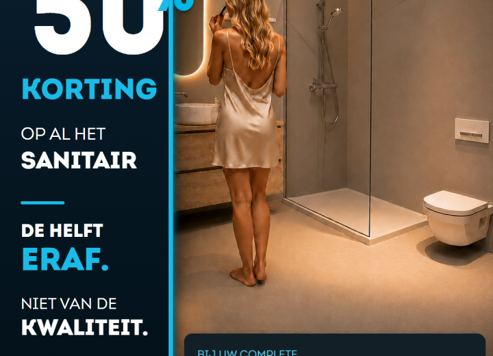 De Grote Halvering: 50% korting op sanitair bij een volledige badkamerrenovatie*